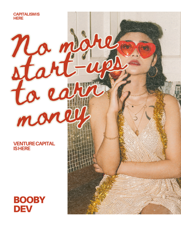 No more start-ups to earn money.
