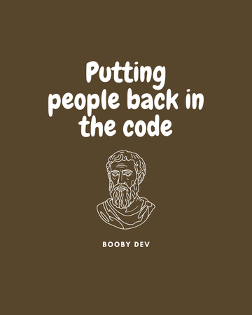 Putting people back in the code
