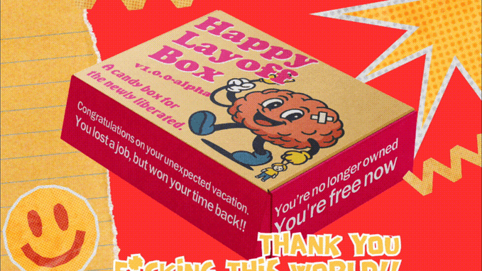 Happy Layoff Box